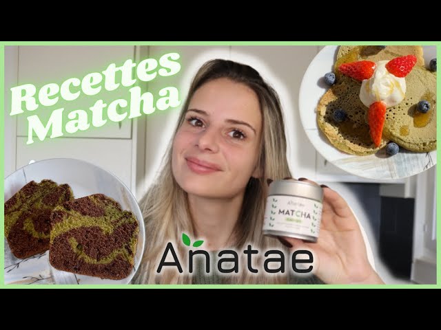 ANATAE MATCHA – RECETTES AU MATCHA – Sweet and Sour