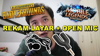 CARA  REKAM LAYAR GAME + OPEN MIC  PUBG MOBILE , MOBILE LEGENDS || INTERNAL & EKSTERNAL || NO ROOT ! screenshot 1