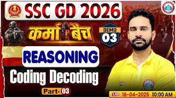 SSC GD Classes 2026 | SSC GD Reasoning Demo #03 | Coding Decoding #3 | SSC GD Reasoning Classes 2026