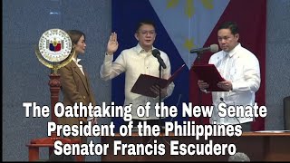 The Oathtaking of the New Senate President of the Philippines Senator Francis 'Chiz' Escudero