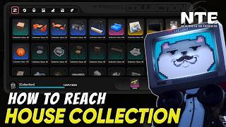How to Reach House Collection Level FAST in Neverness to Everness (NTE)