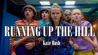 ( 1 Hour - 1 Hora ) Running Up The Hill - Kate Bush ( Letra - Lyrics ) (Español) Stranger Things 4