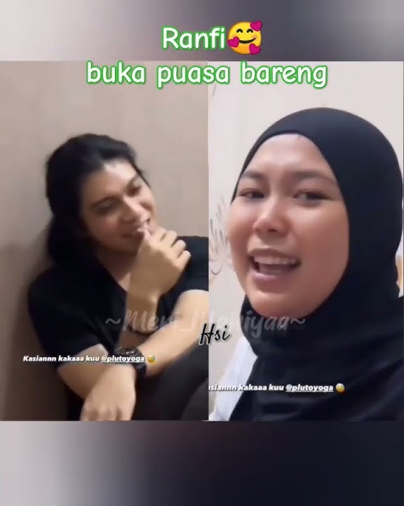 Randa Selfi buka puasa bareng🥰 #selfiyamma #ryaasranda #ranfi #indosiar