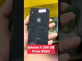 Iphone x 246 price 8000best price