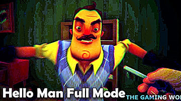 A Terrible SECRET lies in the basement!😱 HELLO MAN Full Gameplay Walkthrough (HELLO NEIGHBOR Mod)