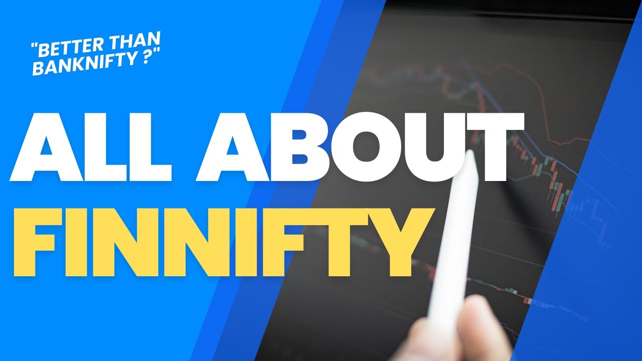All about FINNIFTY The financial ALPHA. YouTube