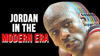 This Is What Michael Jordan Would Look Like In The Modern NBA
