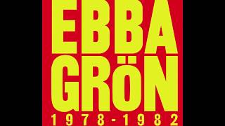 Video thumbnail of "Ebba Grön - 800 grader"