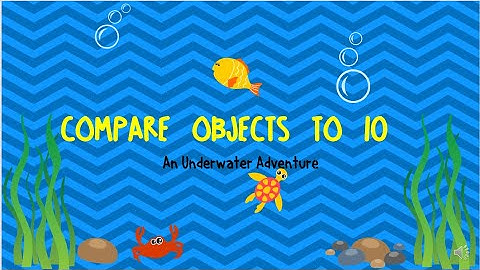 Comparing Objects to 10