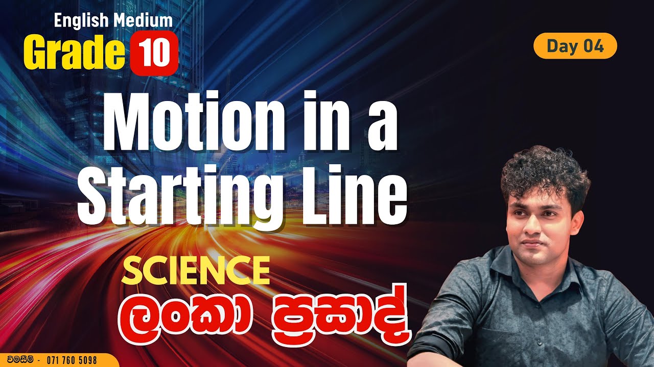 2026 EM Grade 10- Motion on a strait Line | Part 4
