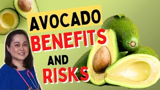 Avocado: Benefits and Risks - By Doc Liza Ramoso-Ong