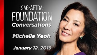 Michelle Yeoh Career Retrospective | SAGAFTRA Foundation Conversations