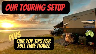 OUR FULL TIME TRAVEL SET UP | Hints and Tips for living life COMFORTABLY on the road  Ep 34