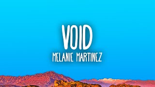 Melanie Martinez - VOID