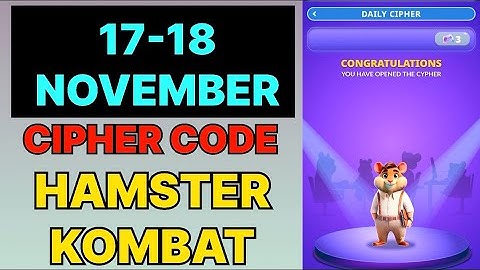 Hamster Kombat Dev Game Daily Cipher 17 & 18 November | Hamster Kombat Daily Cipher Code 17 November