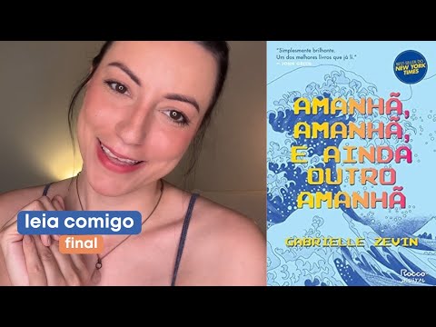 AMANHÃ, AMANHÃ E AINDA OUTRO AMANHÃ - FINAL