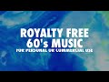 Sixties 60s music free to use