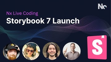 Nx Live Coding - Storybook 7 Launch