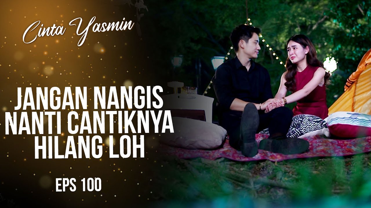 Penuh Haru! Yasmin Cuma CINTA Sama Romeo | CINTA YASMIN | EPS.100 (3/3)