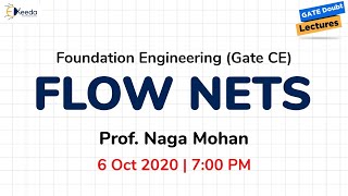Famous Foundation Engineering (GATE CE) - Flow Nets - 6 Oct, 7 PM Wealth