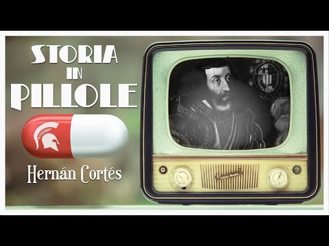 Video: Qual era la personalità di Hernan Cortes?