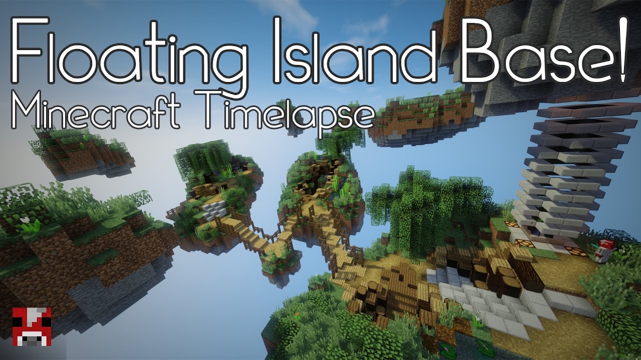 Minecraft Timelapse - Floating Island Base! (WORLD 