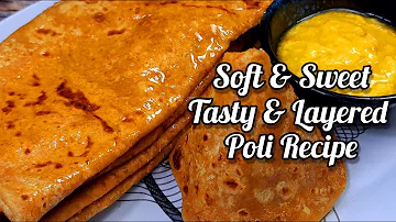 Puran Poli | Tasty Puran Poli Recipe | Sweet Stuffed Layered Roti | Easy Whole Wheat Puran Poli : )