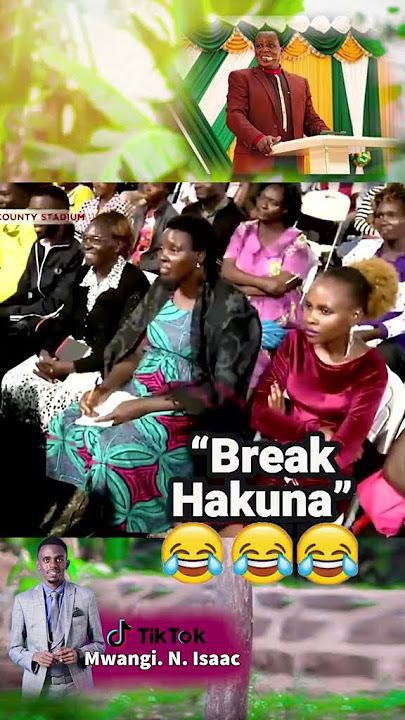 Break Hakuna!!! by Harrison Nganga