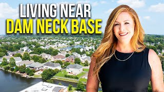 Best Places to Live Near Dam Neck Base | Virginia Beach, VA