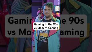 Gaming in the 90s vs Modern Gaming #90s #gaming #comedy