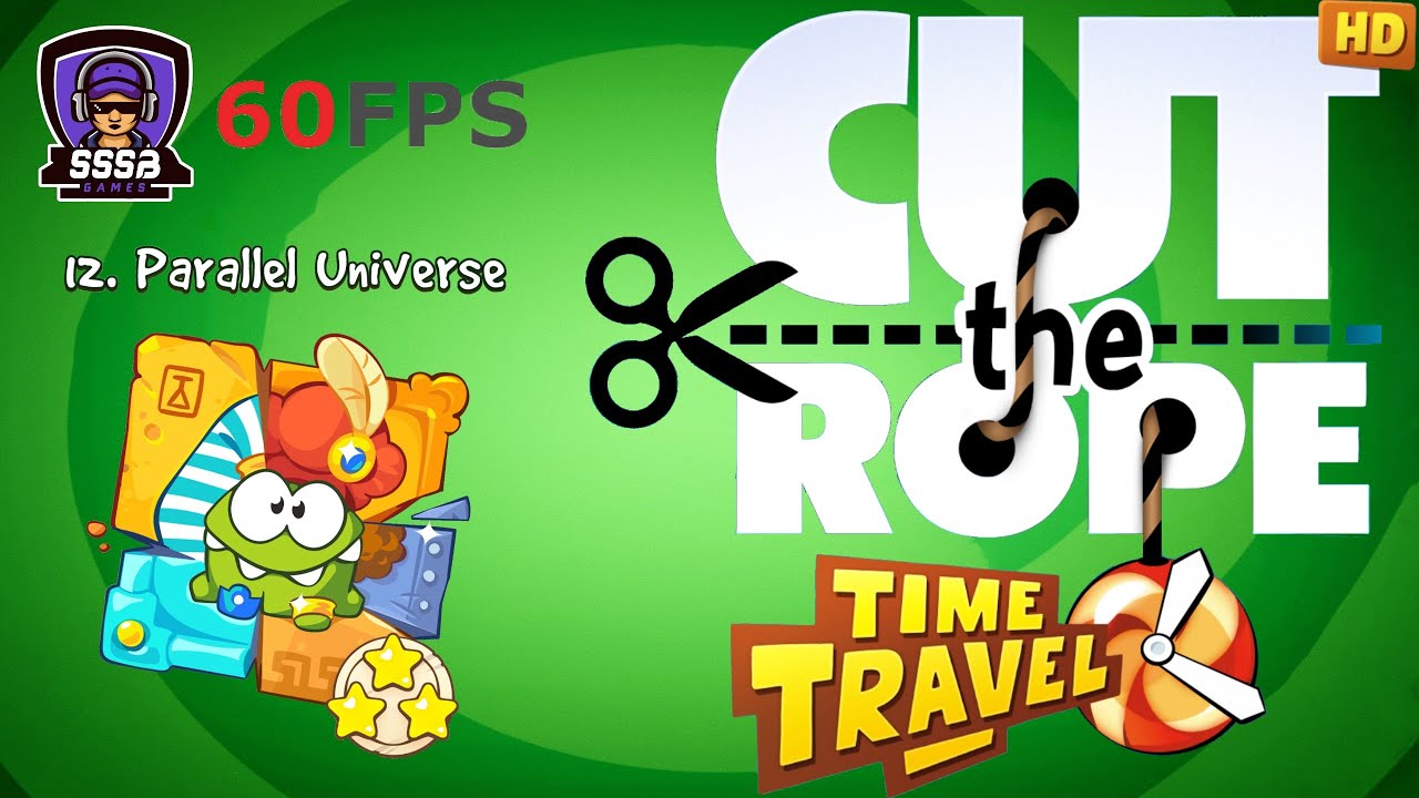 Cut The Rope Time Travel: Level 12-1 To 12-20 , 3 Stars , Ios/Android  Walkthrough - Youtube