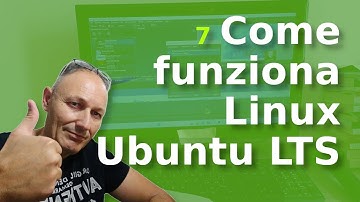 7 Come funziona Linux Ubuntu LTS sul PC | Daniele Castelletti | AssMaggiolina