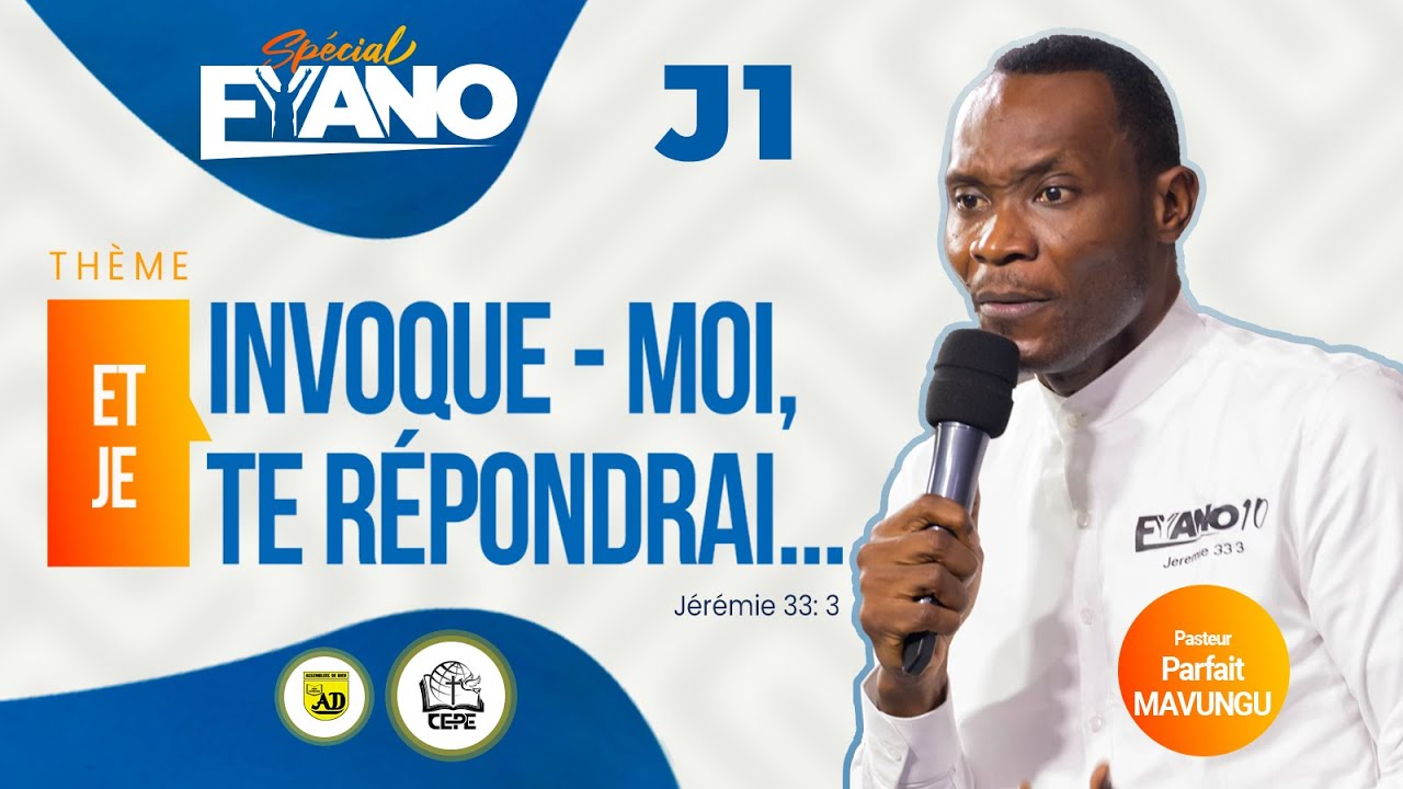 EYANO JOUR 1_JEUDI 14 DECEMBRE 2023_ PAST PARFAIT MAVUNGU