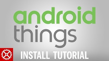 How To Install Android Things IOT on Raspberry Pi 3
