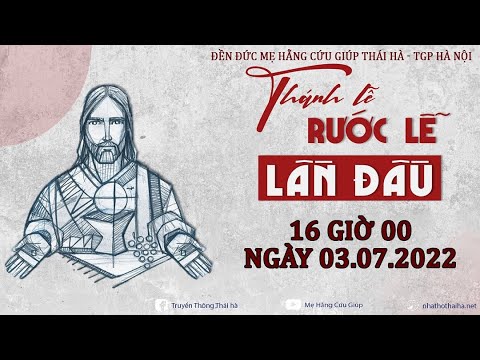 Video TRỰC TIẾP: THÁNH LỄ XƯNG TỘI RƯỚC LỄ LẦN ĐẦU CỦA CÁC... - youtube