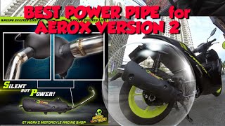 BEST POWER PIPE for AEROX VERSION 2 | BEST AFTER MARKET PIPE for SCOOTERS | E Tech