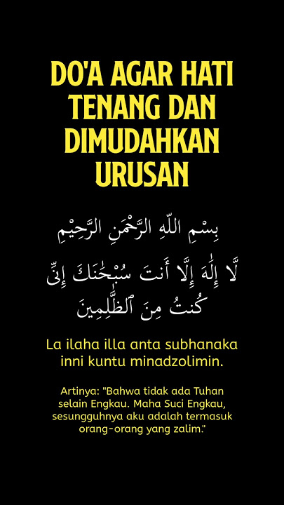 Doa Agar Hati Tenang dan dipermudahkan urusan #doa #doaseharihari