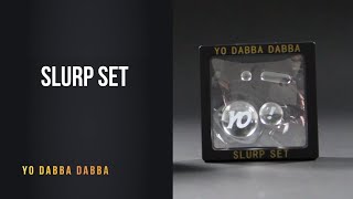 Slurp Set | Yo Dabba Dabba