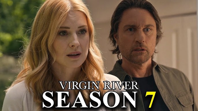 VIRGIN RIVER Season 7 Release Date & Everything We Know