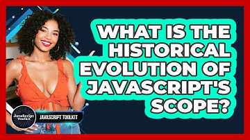 What Is The Historical Evolution Of JavaScript