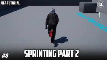 UE4: TUTORIAL #8 | Sprinting camera and starting boost