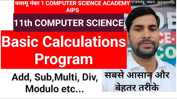 Basic Calculations Program In C++  Computer Science 11th /12th Special @ AIPS ACADEMY Abadganj DTO