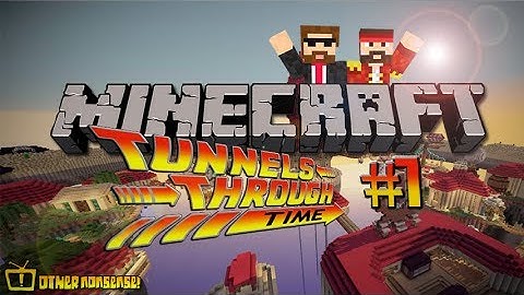 Minecraft - Tunnels Through Time! - Part 7 - Don