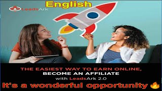 Leads-Ark 2.O | Full Details | #English | Affiliate Marketing | More Learn & Unlimited Earn ‼️