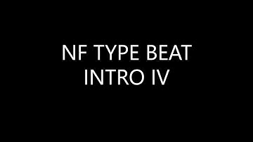 NF Type Beat - INTRO IV