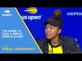 Naomi Osaka Press Conference | 2021 US Open Round 3