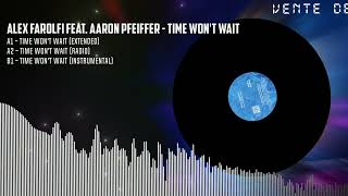 ALEX FAROLFI FEAT. AARON PFEIFFER - TIME WON'T WAIT Resimi