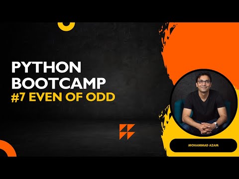 #7 Python Bootcamp - Activity Even and Odd