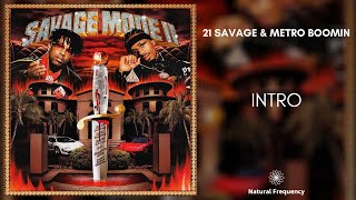 21 Savage x Metro Boomin - Intro (432Hz)