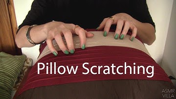 ASMR * Tapping & Scratching * Theme: Pillow Scratching * Fast Tapping * No Talking * ASMRVilla